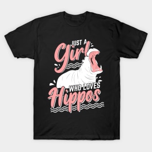 Just A Girl Who Loves Hippos T-Shirt